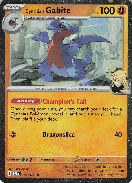 Cynthia's Gabite (Cosmos Holo) - 103/182 - Common