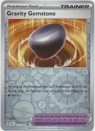 Gravity Gemstone - 137/142 - Uncommon Reverse Holo
