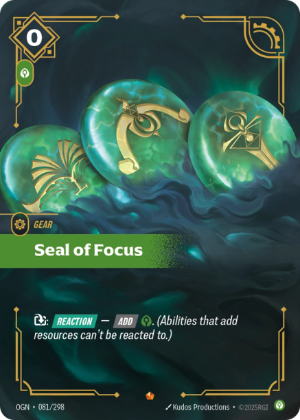 SEAL OF FOCUS - OGN-081/298 (Foil)