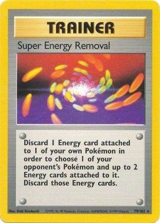 Super Energy Removal - 79/102 - Rare