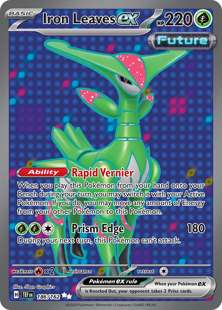 Iron Leaves ex - 186/162 - Ultra Rare