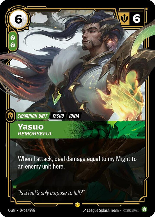 Yasuo - Remorseful - 076a/298 - Showcase