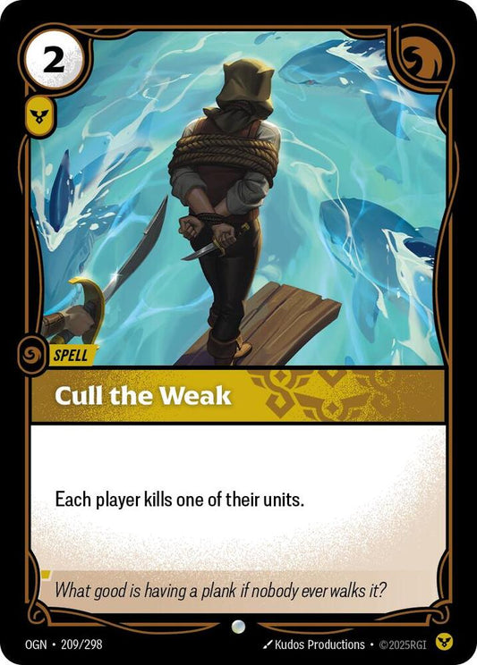 Cull the Weak - 209/298 - Common
