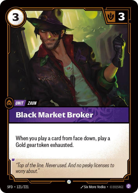 Black Market Broker - 121/221 - Common