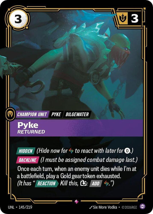 Pyke - Returned - 145/219 - Rare