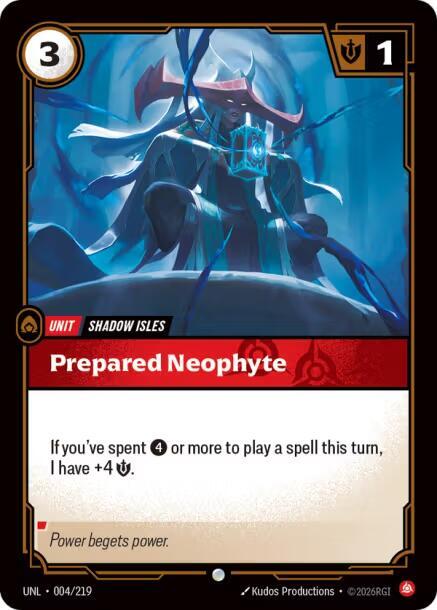 Prepared Neophyte - 004/219 - Common
