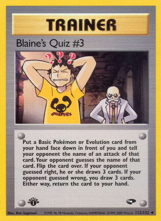 Blaine's Quiz #3 - 112/132 - Unlimited Uncommon