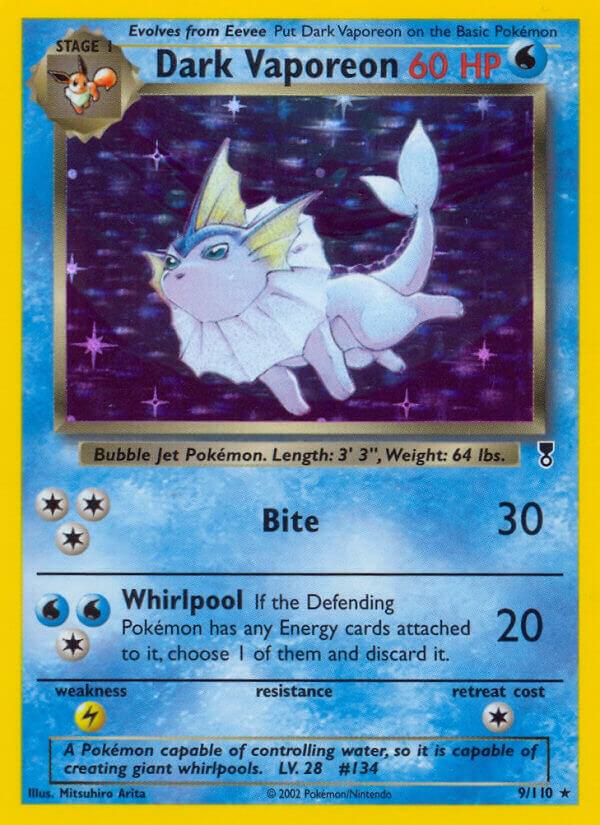 Dark Vaporeon - 009/110 - Holo Rare