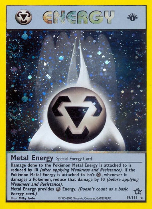 Metal Energy - 19/111 - Unlimited Holofoil Rare Holo