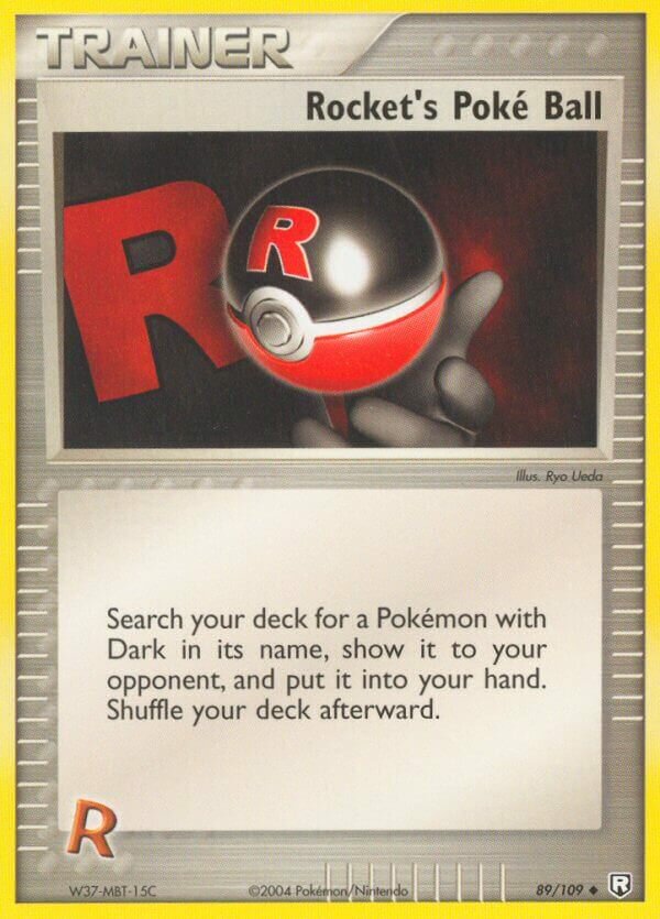 Rocket's Poké Ball - 89/109 - Uncommon