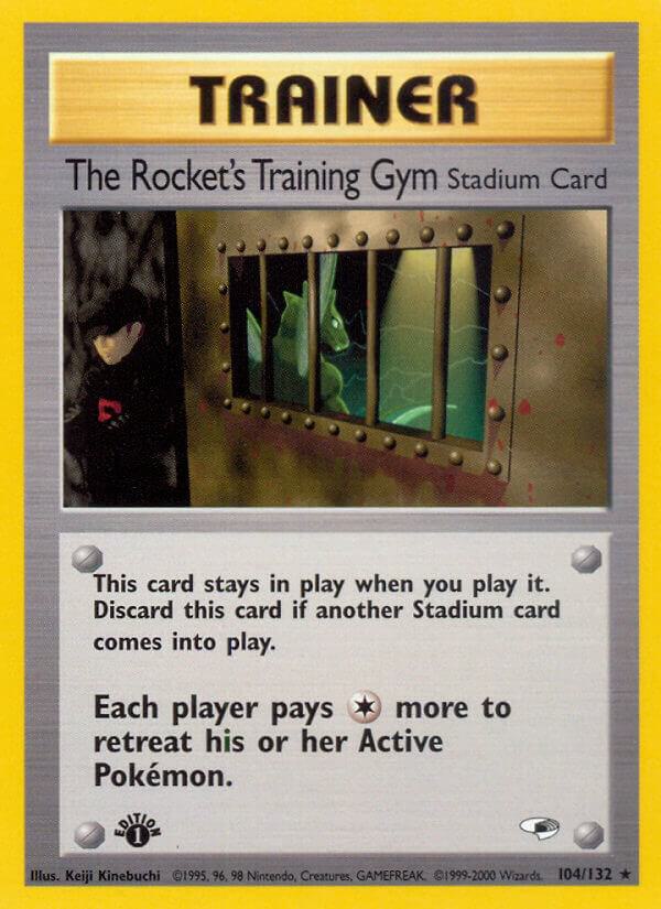 The Rocket's Training Gym - 104/132 - Unlimited Rare