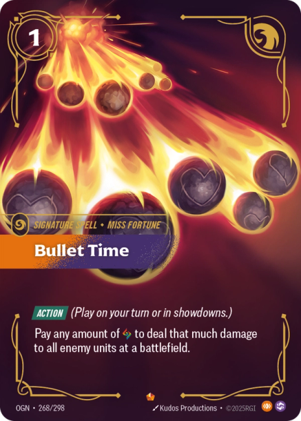 BULLET TIME - OGN-268/298 (Foil)