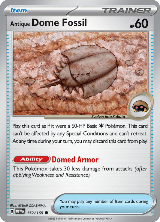 Antique Dome Fossil - 152/165 - Common