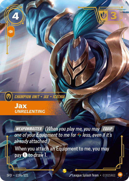 Jax - Unrelenting (Alternate Art) - 119A/221 (Foil)
