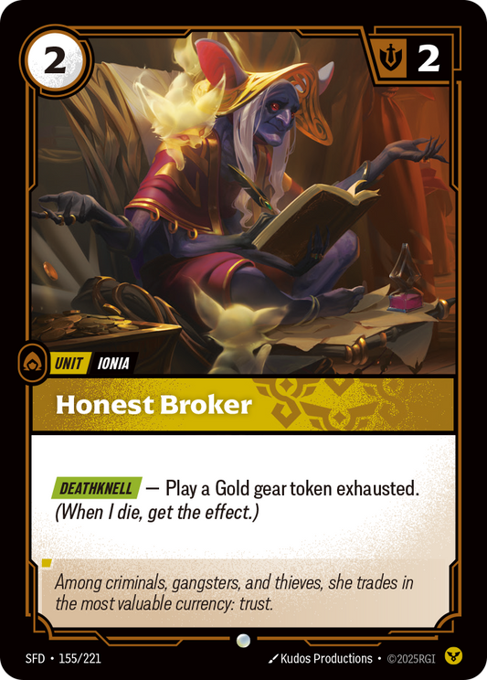 Honest Broker - 155/221 (Foil)