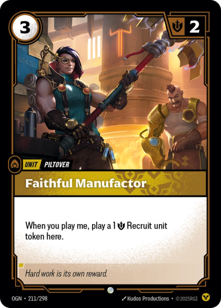 FAITHFUL MANUFACTOR - OGN-211/298