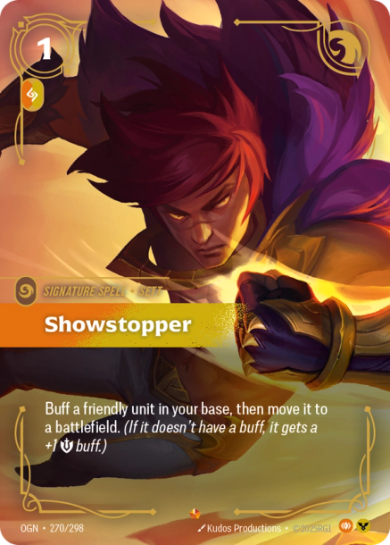 SHOWSTOPPER - OGN-270/298 (Foil)