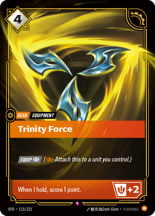 Trinity Force - 115/221 (Foil)