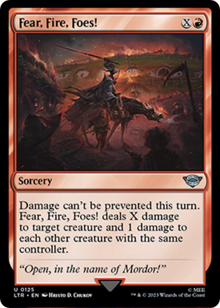 Fear, Fire, Foes! - 125 - uncommon