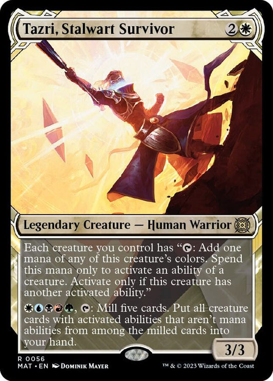 Tazri, Stalwart Survivor - 56 - rare