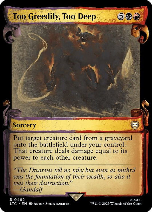 Too Greedily, Too Deep - 482 - rare