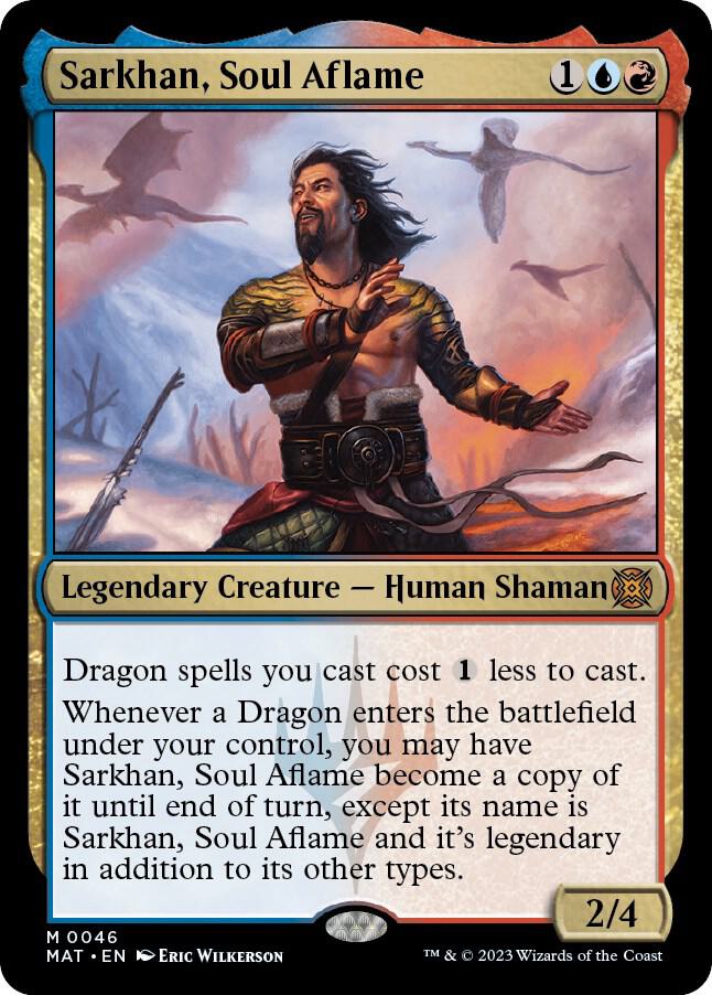 Sarkhan, Soul Aflame - 46 - mythic