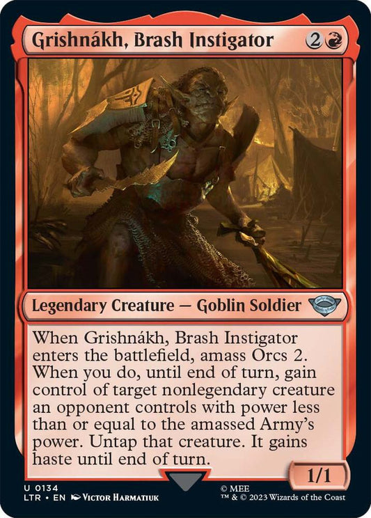 Grishnákh, Brash Instigator - 134 - uncommon
