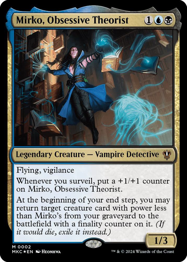 Mirko, Obsessive Theorist - 2 - mythic