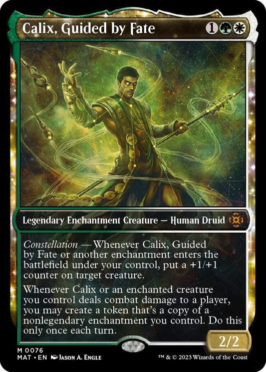 Calix, Guided by Fate - 76 - mythic