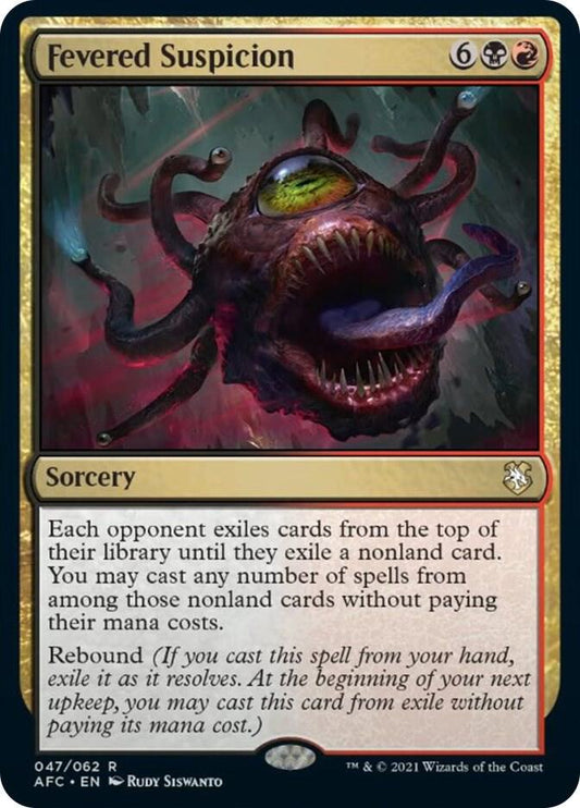Fevered Suspicion - 47 - rare