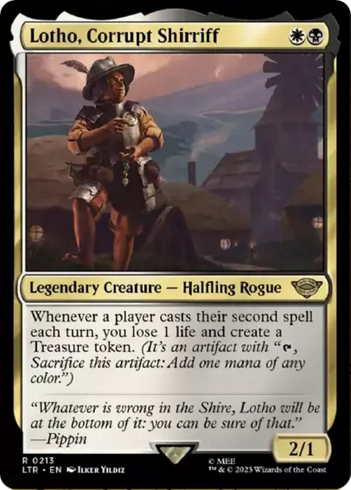 Lotho, Corrupt Shirriff - 213 - rare