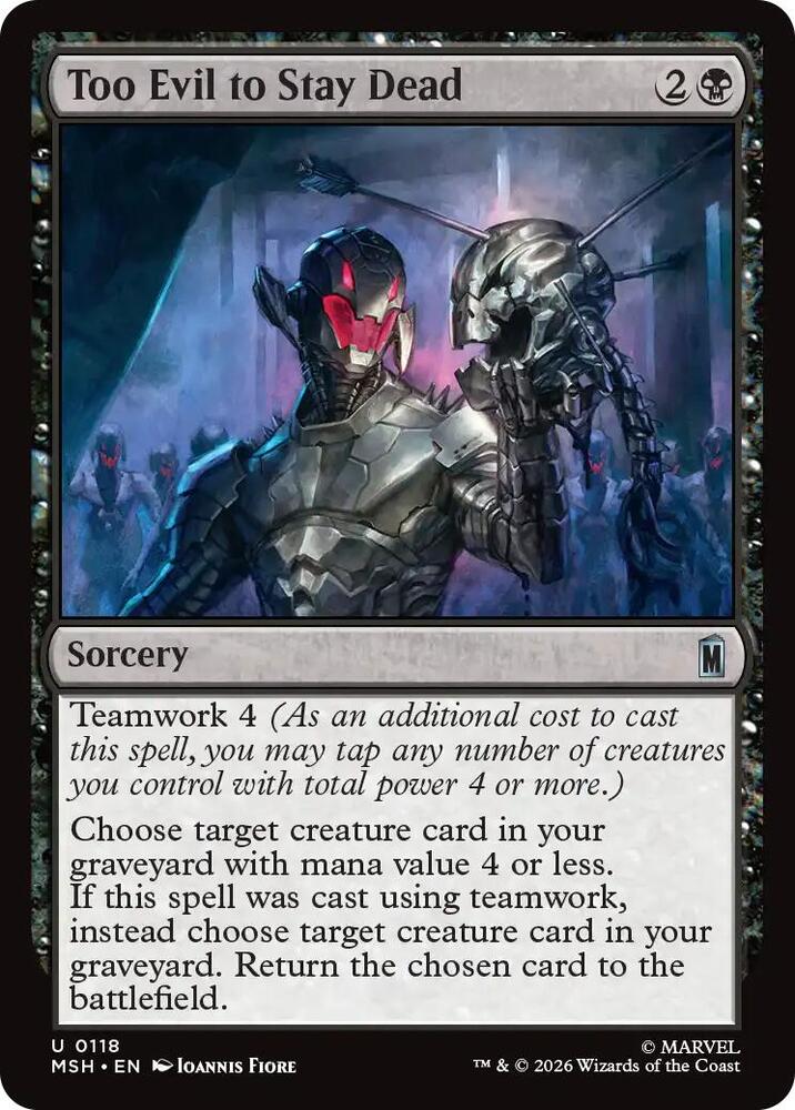 Too Evil to Stay Dead - 118 - uncommon