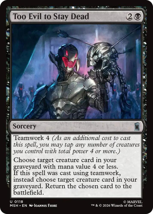 Too Evil to Stay Dead - 118 - uncommon
