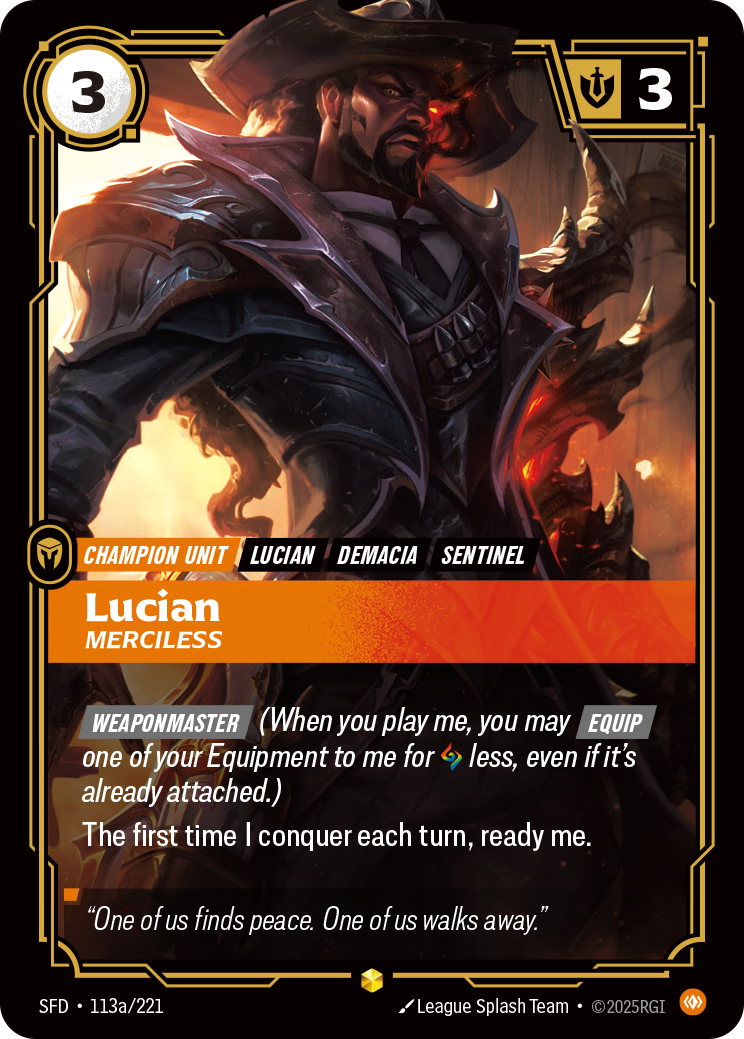 Lucian, Merciless - 113a/221 - Showcase